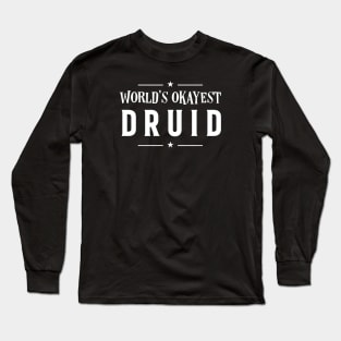 World's Okayest Druid Roleplaying Addict - Tabletop RPG Vault Long Sleeve T-Shirt